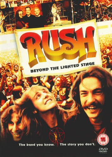 Rush : Beyond the Lighted Stage